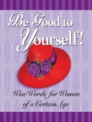 cover image of Be Good to Yourself